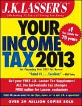 BOOK REVIEW: 'J.K. Lasser's Your Income Tax 2013': Yes, You Can (Do Your Own Taxes!) BOOK REVIEW: 'J.K. Lasser's Your Income Tax 2013': Yes, You Can (Do Your Own Taxes!)